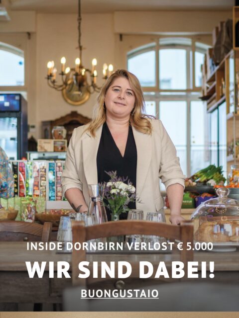 In Dornbirn einkaufen und gewinnen! Vom 18.09.–18.10.2026 geht’s bei Inside Dornbirn um fette 5.000 € in Gutscheinen!  So easy: In diesem Inside-Geschäft shoppen Gewinnspielkarte + QR-Code schnappen Scannen, registrieren & ab in den Lostopf!  Shoppen. QR-Code scannen. Gewinnen. Vielleicht geht der nächste Gutschein ja an DICH