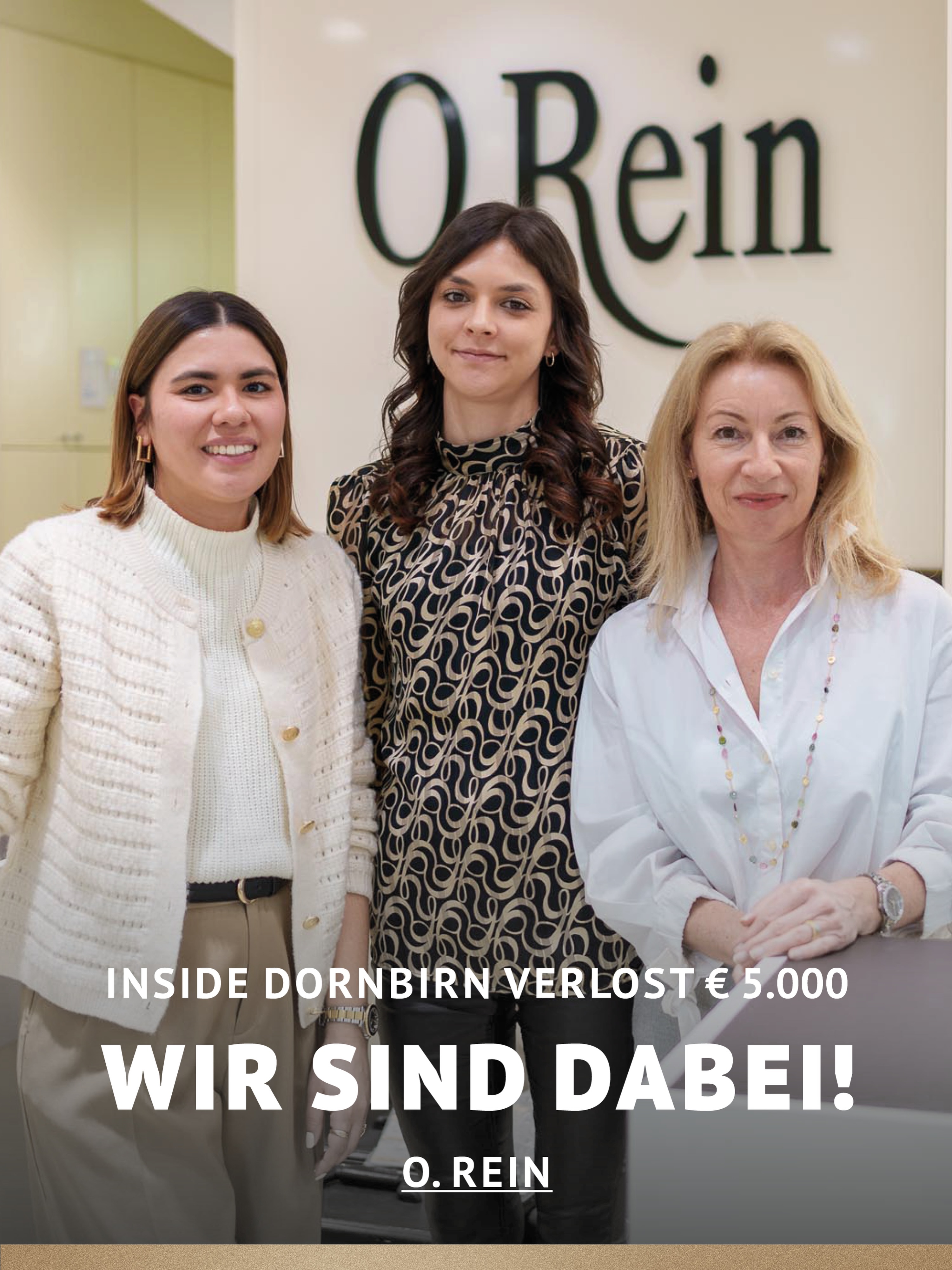 In Dornbirn einkaufen und gewinnen! Vom 18.09.–18.10.2026 geht’s bei Inside Dornbirn um fette 5.000 € in Gutscheinen!  So easy: In diesem Inside-Geschäft shoppen Gewinnspielkarte + QR-Code schnappen Scannen, registrieren & ab in den Lostopf!  Shoppen. QR-Code scannen. Gewinnen. Vielleicht geht der nächste Gutschein ja an DICH.
