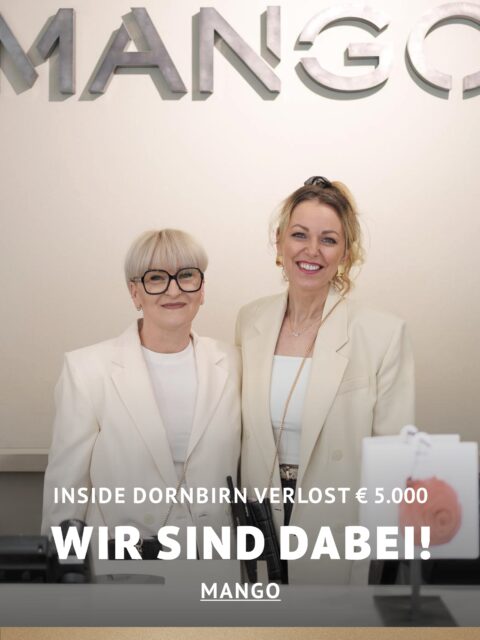 In Dornbirn einkaufen und gewinnen!
Vom 18.09.–18.10.2026 geht’s bei Inside Dornbirn um fette 5.000 € in Gutscheinen!
So easy:
In diesem Inside-Geschäft shoppen
Gewinnspielkarte + QR-Code schnappen
Scannen, registrieren & ab in den Lostopf!
Shoppen. QR-Code scannen. Gewinnen.
Vielleicht geht der nächste Gutschein ja an DICH.